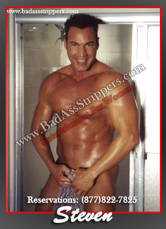 Steven - Southern California Male Strippers - Male Exotic Dancers - Los Angeles Male Strippers - LA Male Strippers - Orange County Male Strippers - Los Angeles Male Exotic Dancers